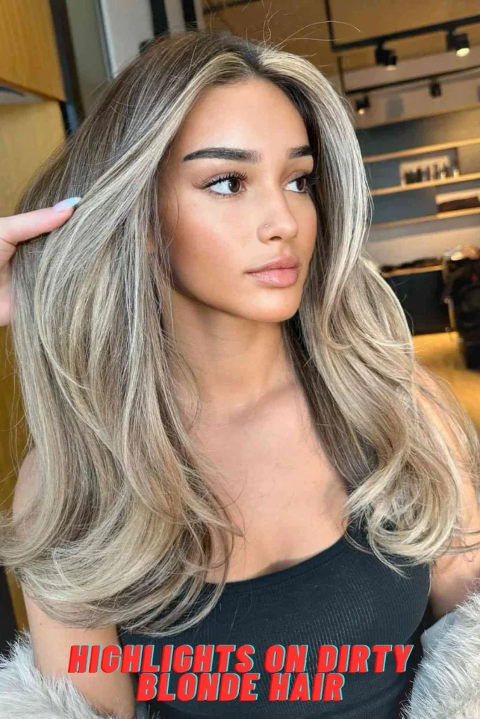 Highlights on Dirty Blonde Hair