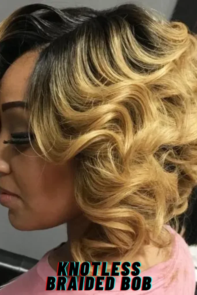 Knotless Braided Bob