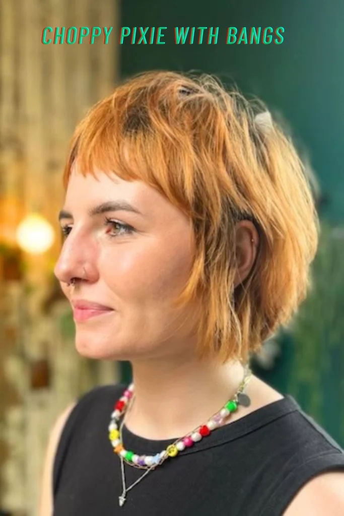 Choppy Pixie with Bangs