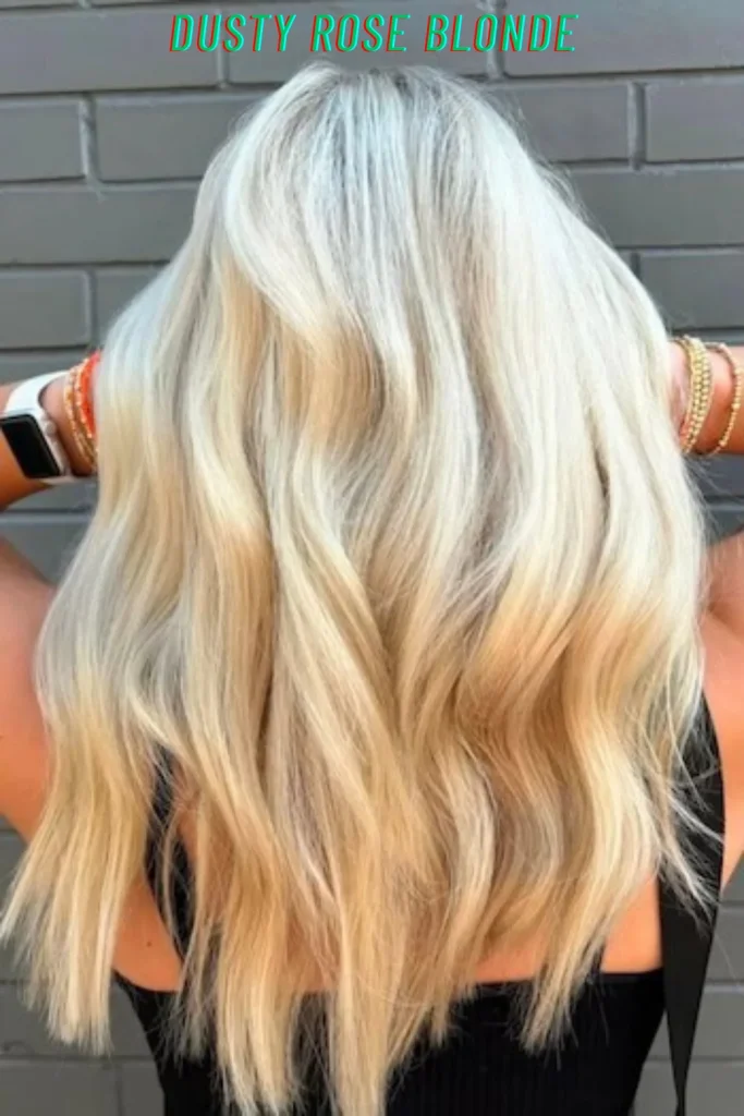 Dusty Rose Blonde